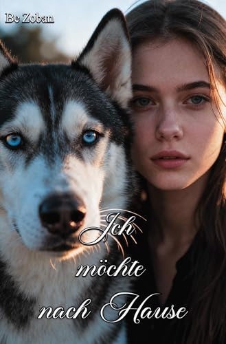 Ich möchte nach Hause: Eine Geschichte, die du nicht vergessen möchtest.