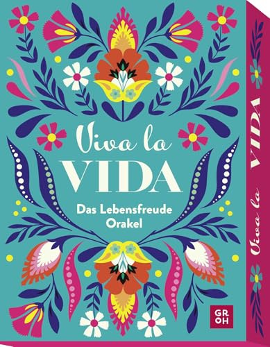 Orakelkarten: Viva la Vida: Das Lebensfreude-Orakel | Farbenfrohe Karten in edler Box | 50 Impulse und Inspirationen aus Mexiko für mehr Glück im Alltag