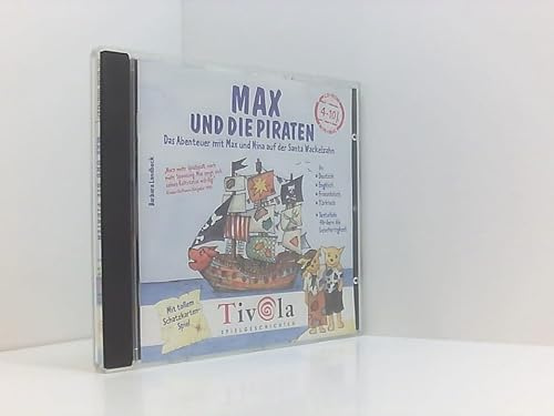 Max und die Piraten. Das Abenteuer mit Max und Nina auf der Santa Wackelzahn
