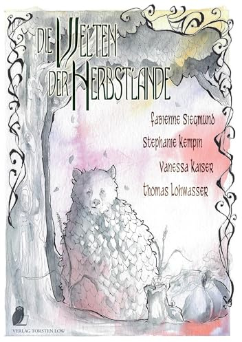 Herbstlande / Die Welten der Herbstlande: Ein Herbstlande-Reiseführer