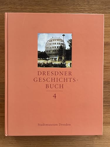 Dresdner Geschichtsbuch, 12 Bde., Bd.4