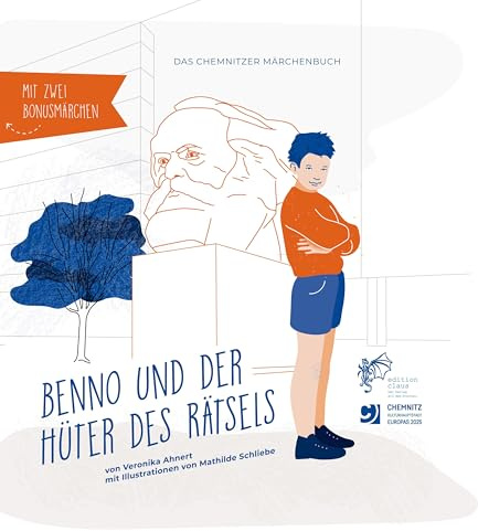 Benno und der Hüter des Rätsels: Das Chemnitzer Märchenbuch Band I (Das Chemnitzer Märchenbuch: Benno und der Hüter des Rätsels)