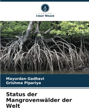 Status der Mangrovenwälder der Welt
