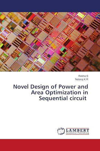 Novel Design of Power and Area Optimization in Sequential circuit