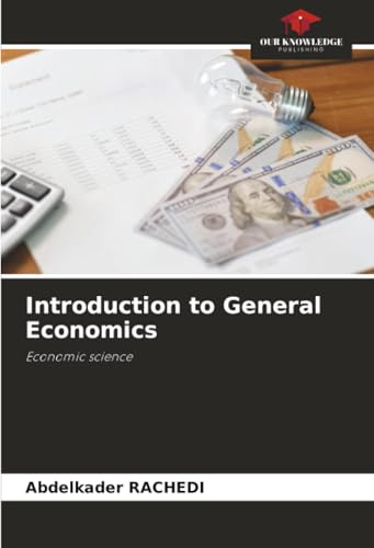 Introduction to General Economics: Economic science