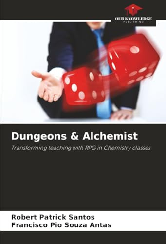Dungeons & Alchemist: Transforming teaching with RPG in Chemistry classes