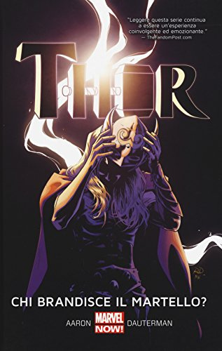 Chi brandisce il martello? Thor (Vol. 2)