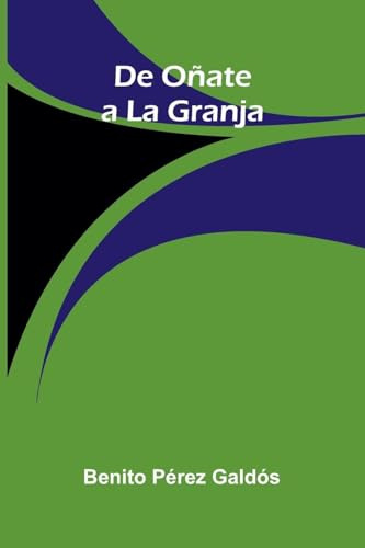 De Oñate A La Granja