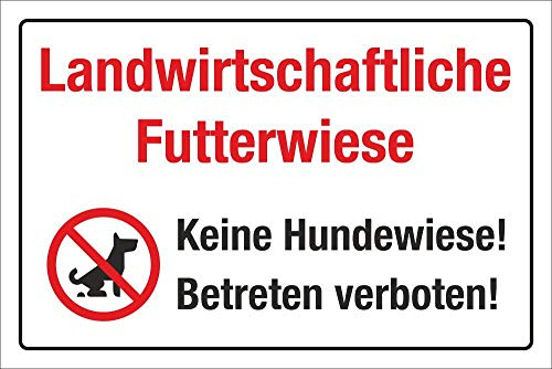 WERBEPUNKT. Schild Landwirtschaftliche Futterwiese Betreten Hunde verboten 3 mm Alu-Verbund 300 x 200 mm