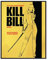 Kill Bill Filmposter, Kunstdruck, Filmposter, Wandkunstdruck, Wandkunstdruck, Geschenkidee, Schlafzimmer-Wanddekoration (20,3 x 25,4 cm)