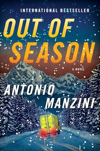 Out of Season: A Gripping Rocco Schiavone Crime Thriller – Italian Noir of Suspense and Revenge (Rocco Schiavone Mysteries)