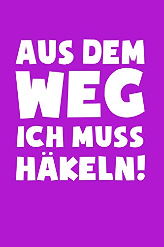 Häkeln: Muss Häkeln!: Notizbuch / Notizheft für Häkel Zubehör A5 (6x9in) liniert mit Linien