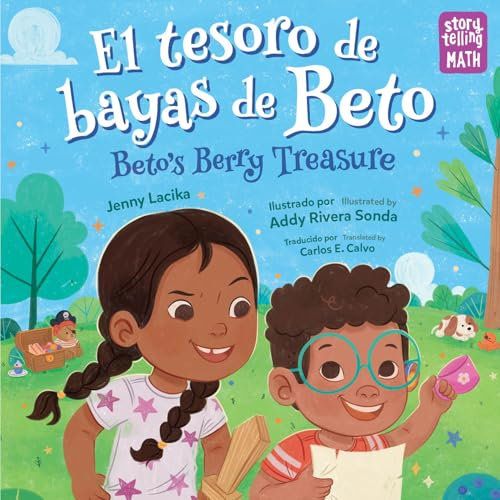 El tesoro de bayas de Beto / Beto's Berry Treasure (Storytelling Math)