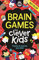 Brain Games for Clever Kids (Buster Brain Games)