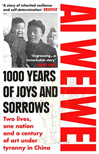 1000 Years of Joys and Sorrows: Two lives, one nation and a century of art under tyranny in China