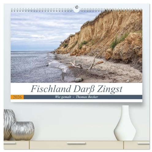 Fischland Darß Zingst - wie gemalt (hochwertiger Premium Wandkalender 2026 DIN A2 quer), Kunstdruck in Hochglanz: Die faszinierende Halbinsel Fischland Darß Zingst (CALVENDO Orte)