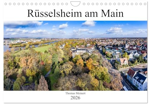 Rüsselsheim am Main (Wandkalender 2026 DIN A4 quer), CALVENDO Monatskalender: Rüsselsheim am Main mehr als nur eine Automobilstadt (CALVENDO Orte)