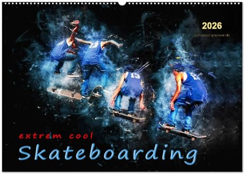 Skateboarding - extrem cool (Wandkalender 2026 DIN A2 quer), CALVENDO Monatskalender: Skateboarding, Trendsportart mit Kultstatus. (CALVENDO Sport)