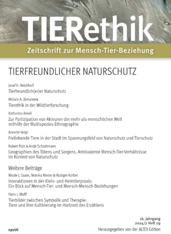 TIERethik (16. Jahrgang 2024/2): Zeitschrift zur Mensch-Tier-Beziehung