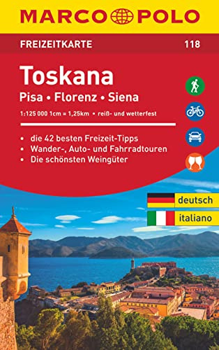 MARCO POLO Freizeitkarte 118 Toskana 1:125.000: Pisa, Florenz, Siena