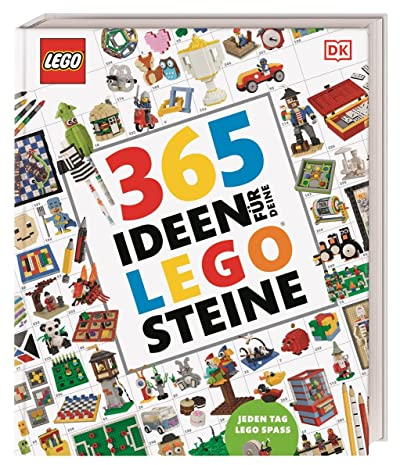 365 Ideen für deine LEGO® Steine: Jeden Tag LEGO Spass. Mit vielen, tollen Tricks von den LEGO Baumeistern. Für Kinder ab 6 Jahren