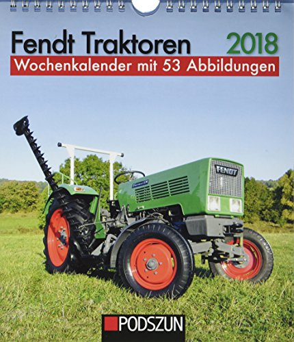Fendt Traktoren 2018: Wochenkalender