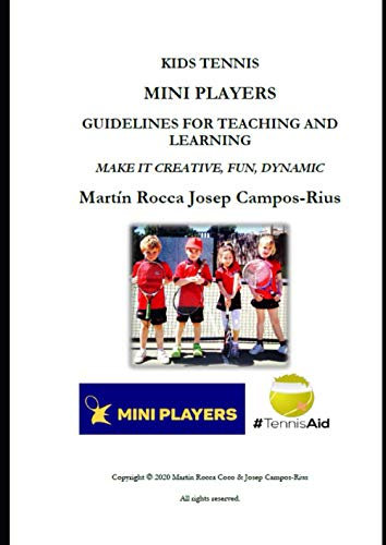 MINI PLAYERS: GUIDELINES FOR TEACHING AND LEARNING