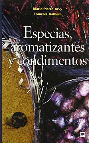Especias, aromatizantes y condimentos (Botánica)