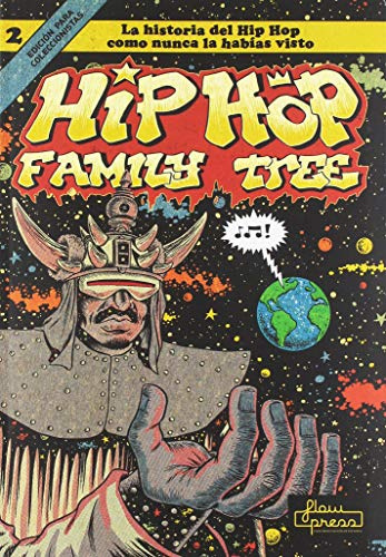 Hip Hop Family Tree 2: La historia del Hip Hop como nunca la habías visto
