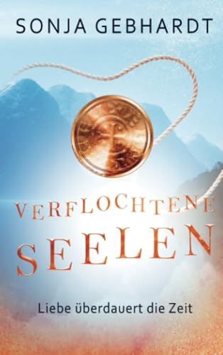 Verflochtene Seelen: Liebe überdauert die Zeit