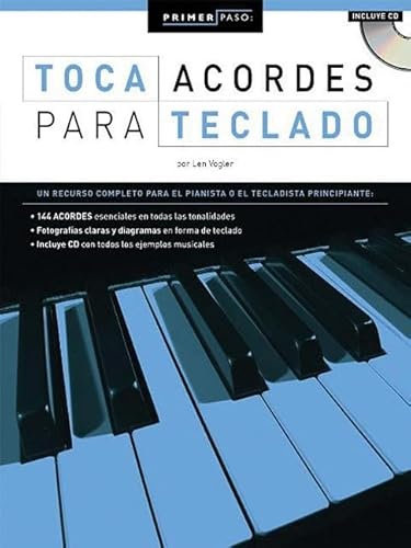 Primer Paso Toca Acordes Para Teclado Kbd Book/Cd: Step One: Keyboard Chords (Spanish Edition) (Primer Paso / First Step)