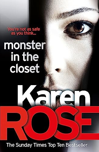 Monster In The Closet (The Baltimore Series Book 5): Karen Rose