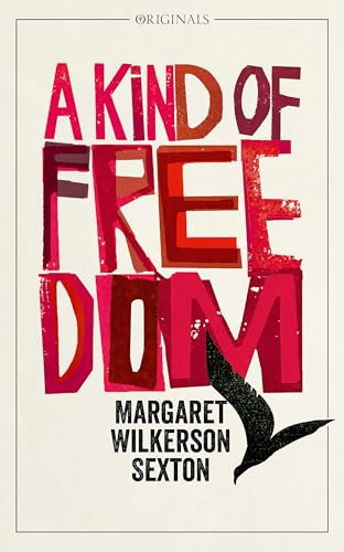 A Kind of Freedom: A John Murray Original