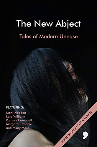 The New Abject: Tales of Modern Unease (Modern Horror)
