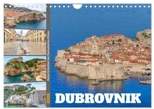 Dubrovnik - Stolze Schönheit der Dalmatischen Küste (Wandkalender 2026 DIN A4 quer), CALVENDO Monatskalender: Dubrovnik: Diese atemberaubende Stadt ... stolz aus der blauen Adria. (CALVENDO Orte)