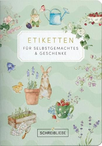 Etikettenbuch Garten: Etikettenbuch DIN A6, Goldveredelung, für Selbstgemachtes & Einmachgläser, 45 selbstklebende Etiketten SchreibLiebe