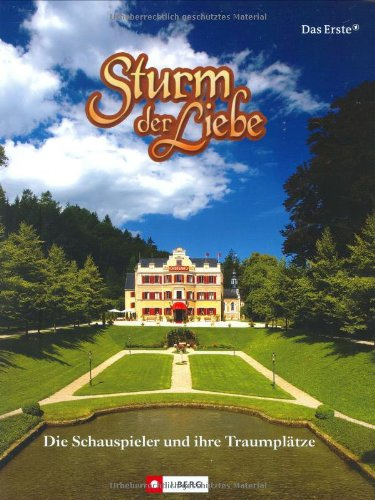 Sturm der Liebe: Die Schauspieler und ihre Traumplätze (J. Berg)