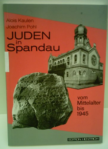 Juden in Spandau: Vom Mittelalter bis 1945