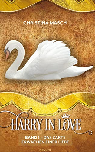 Harry in love: Band 1 - Das zarte Erwachen einer Liebe