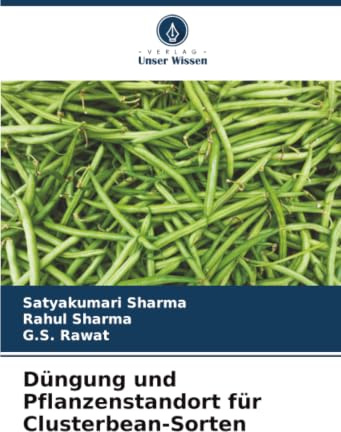 Düngung und Pflanzenstandort für Clusterbean-Sorten: DE