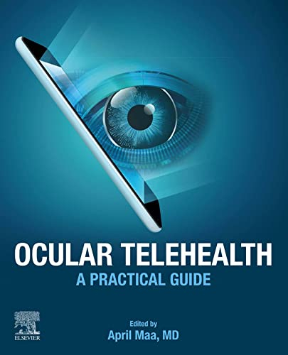 Ocular Telehealth: A Practical Guide (English Edition)