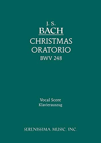Christmas Oratorio, BWV 248: Vocal score