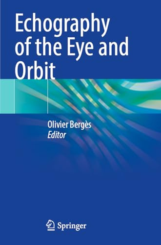 Echography of the Eye and Orbit