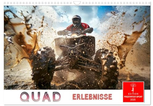 Quad Erlebnisse (Wandkalender 2025 DIN A3 quer), CALVENDO Monatskalender: Absoluter Fahrspaß und Naturgenuss in Einem. (CALVENDO Sport)