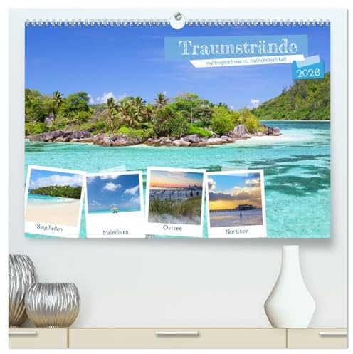 Traumstrände, mal tropisch warm, mal nordisch kalt (hochwertiger Premium Wandkalender 2026 DIN A2 quer), Kunstdruck in Hochglanz: Traumhafte Strände ... kalten Ländern unserer Erde (CALVENDO Natur)