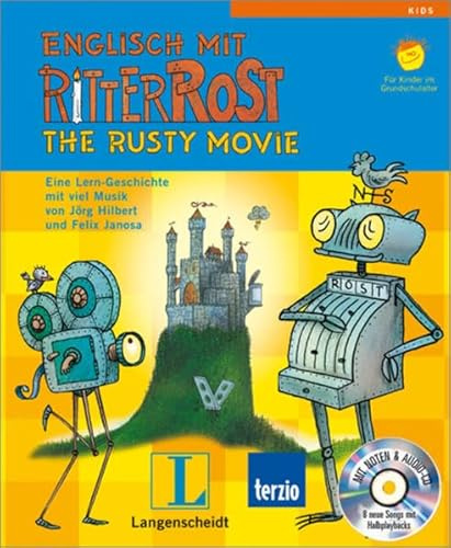 Englisch mit Ritter Rost, m. Audio-CD. Eine Lern-Geschichte mit viel Musik. Für Kinder im Grundschulalter