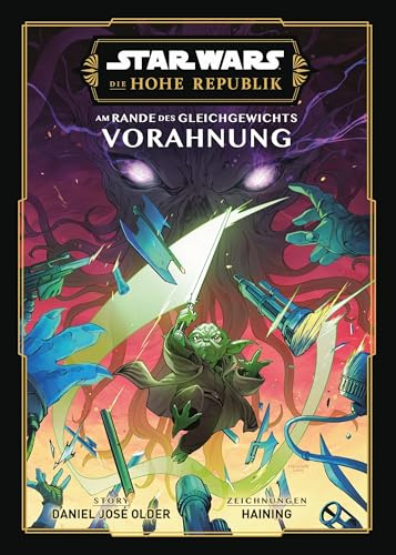Star Wars: Die Hohe Republik - Am Rande des Gleichgewichts (Manga): Vorahnung: Ein mitreißendes Abenteuer mit Jedi-Meister Yoda
