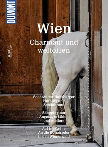 DuMont Bildatlas Wien: Charmant und weltoffen