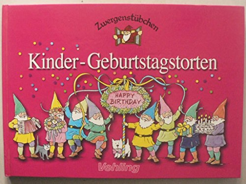 Zwergenstübchen: Kinder-Geburtstagstorten (Zwergenstübchen)