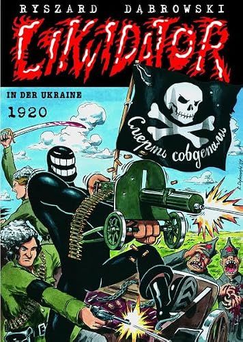 Likwidator in der Ukraine 1920